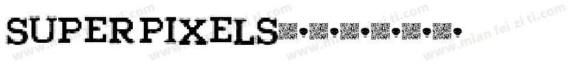 Super Pixels字体转换